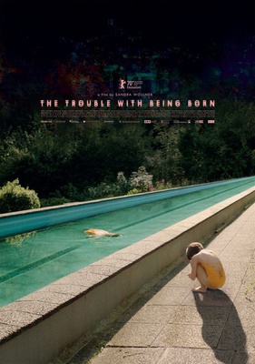 The Trouble with being born